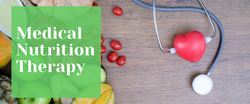 Medical Nutrition Therapy | General Wellness & Disease Prevention